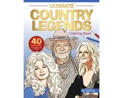 Ultimate Coloring Book2- Ultimate Country Legends Coloring Book