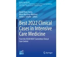 Lessons from the ICU- Best 2022 Clinical Cases in Intensive Care Medicine