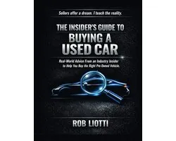 The Insider's Guide to Buying a Used Car