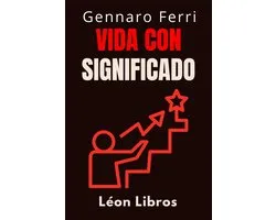 Colección Inteligencia Emocional 10 - Vida Con Significado