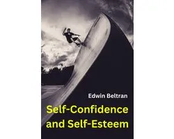 Self-confidence and Self-esteem