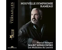 Florian Sempey, Marc Minkowski, Les Musiciens Du Louvre - Rameau: Nouvelle Symphonie (CD)
