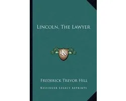 Lincoln, the Lawyer