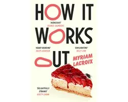 How It Works Out