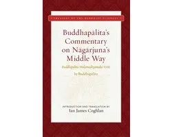 Treasury of the Buddhist Sciences - Buddhapalita's Commentary on Nagarjuna's Middle Way
