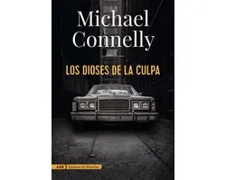 AdN Alianza de Novelas - Los dioses de la culpa (Harry Bosch)