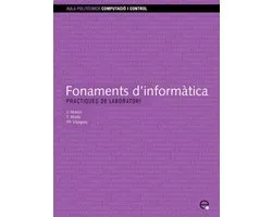 Fonaments D'informatica. Practiques De Laboratori