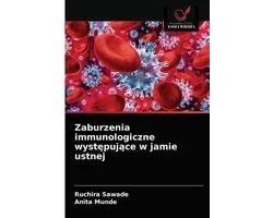 Zaburzenia immunologiczne występujące w jamie ustnej