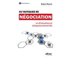 45 tactiques de négociation
