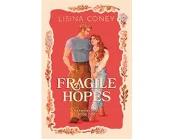 Harmony Hills- Fragile Hopes