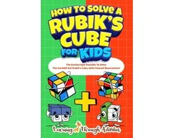 How To Solve A Rubik's Cube For Kids