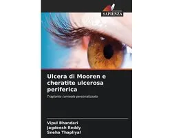 Ulcera di Mooren e cheratite ulcerosa periferica