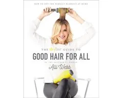 Drybar Guide to Good Hair for All