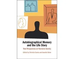 Autobiographical Memory and the Life Story