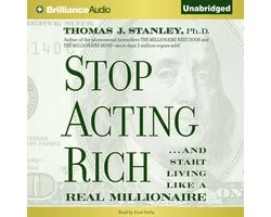 Stop Acting Rich