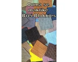 Ouma se maklike brei blokkies