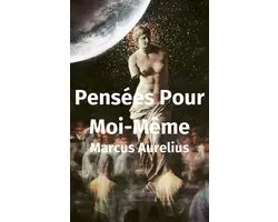 Pensées Pour Moi-Même