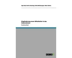 Eingliederung neuer Mitarbeiter in das Unternehmen