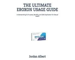 The Ultimate Eroxon Usage Guide