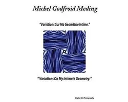 Variations On My Intimate Geometry