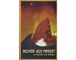 Bronze Age Mindset