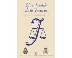 NUEVAS OBRAS REAL ACADEMIA - Libro de estilo de la Justicia