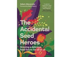 The Accidental Seed Heroes
