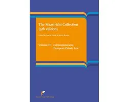 The Maastricht Collection Volume III International and European Private Law