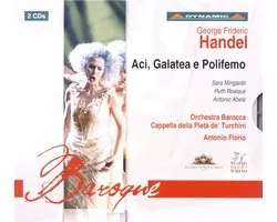 Sara Mingardo, Ruth Rosique, Antonio Abete, Cappella Della Pietà De' Turchini, Antonio Florio - Händel: Aci, Galatea E Polifemo (2 CD)
