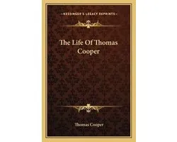 The Life of Thomas Cooper