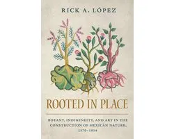 Latin American Landscapes - Rooted in Place