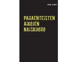 Pahaenteisten Aikojen Naiskuoro
