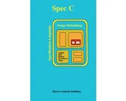 SPECC: Specification Language and Methodology