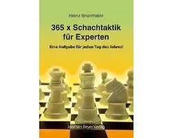 365 x Schachtaktik für Experten