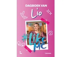 #LikeMe - #LikeMe - Dagboek van Lio