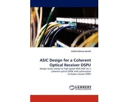 ASIC Design for a Coherent Optical Receiver DSPU