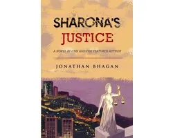Sharona's Justice by Jonathan Bhagan