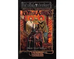 Grails Covenant Trilogy- To Sift Through Bitter Ashes