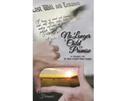 No Longer a Child of Promise