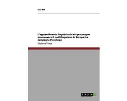 L'apprendimento linguistico in eta precoce per promuovere il multilinguismo in Europa