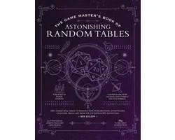 The Game Master's Book of Astonishing Random Tables