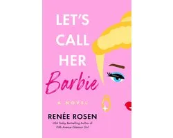 Let's Call Her Barbie