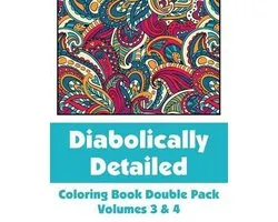 Diabolically Detailed Coloring Book Double Pack (Volumes 3 & 4)