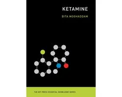 The MIT Press Essential Knowledge series - Ketamine