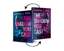 The Shadow You Cast