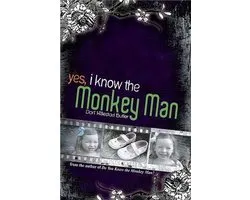 Yes, I Know the Monkey Man