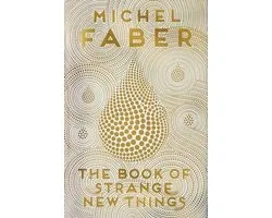 Book Of Strange New Things