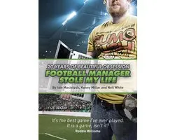 Football Manager Stole My Life