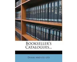 Bookseller's Catalogues...