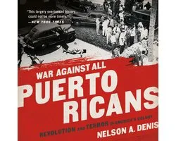 War Against All Puerto Ricans